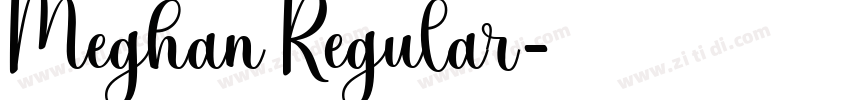 Meghan Regular字体转换